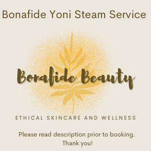 Bonafide Yoni Steam